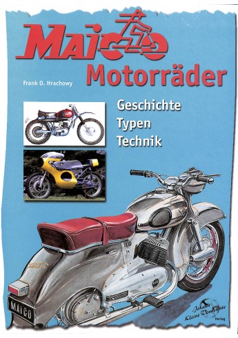 Maico Motorrader geschichte typen technik Voorkant Maico Motorrader geschichte typen technik Voorkant