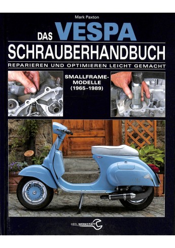 Das Vespa Schrauberhandbuch Voorkant Das Vespa Schrauberhandbuch Voorkant