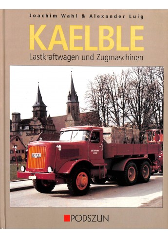 Kaelble - Lastkraftwagen un Zugmaschinen Voorkant