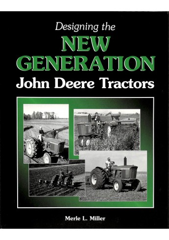 John Deere, the New Generation John Deere, the New Generation