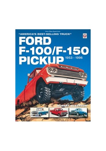 Ford F-100/F-150 pickup 1953 - 1996 Ford F-100/F-150 pickup 1953 - 1996