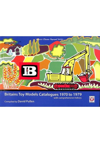 Britains Toy Models Catalogues 1970 to 1979 with comprehensive indices