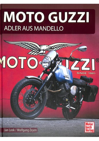 Moto Guzzi, motorräder seit 1921 Moto Guzzi, motorräder seit 1921