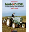 MAN & Diesel: 100 Jahre Motorkraft für die Landwirtschaft, Band 2: München