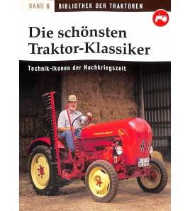 Die schönsten Traktor Klassiker  - Technik Ikonen der Nachkriegzeit