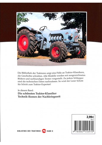 Die schönsten Traktor Klassiker  - Technik Ikonen der Nachkriegzeit