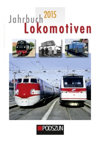Jahrbuch Lokomotiven 2015 Jahrbuch Lokomotiven 2015