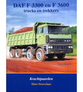 DAF F 3300 en F 3600 truck en trekkers - Krachtpaarden