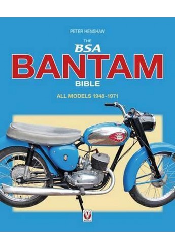 The BSA Bible  -  All models 1948-1971