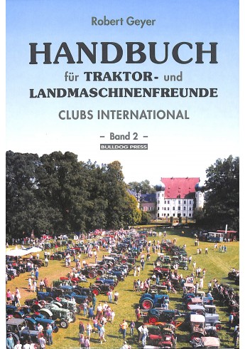 Handbuch für Traktor- und Landmaschinenfreunde Band 2 Voorkant Handbuch für Traktor- und Landmaschinenfreunde Band 2 Voorkant