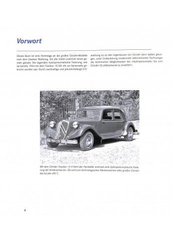 Die großen Citroën - Avantgarde aus Frankreich: Traction Avant 15 SIX H - DS - SM - CX - XM - C5 - C6