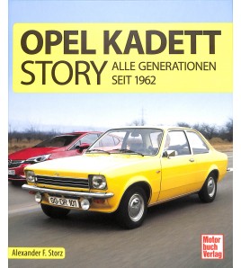 Opel Kadett-Story - Alle Generationen seit 1962