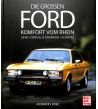 Die großen Ford - Komfort vom Rhein 26 M - Consul & Granada - Scorpio