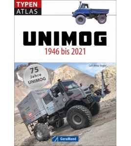 Unimog 1946 bis 2021 - 75 Jahre Unimog