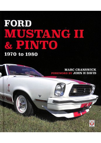 Ford Mustang II & Pinto 1970 tp 1980