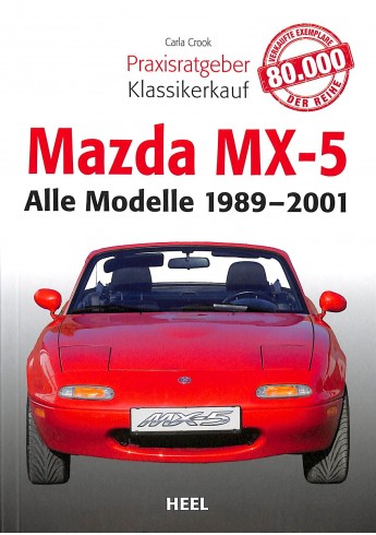 Praxisratgeber Klassikerkauf Mazda MX-5