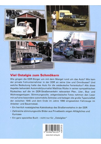 So fuhren wir in der DDR -Trabi, Barkas und Co