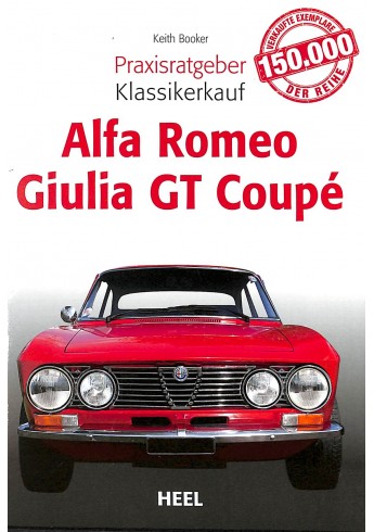 Praxisratgeber Klassikerkauf: Alfa Giulia GT Coupe Praxisratgeber Klassikerkauf: Alfa Giulia GT Coupe
