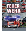 Feuerwehr - Die spektakulärsten Einsatzfahrzeuge