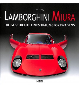 Lamborghini Miura - Die Geschichte eines Traumsportwagens