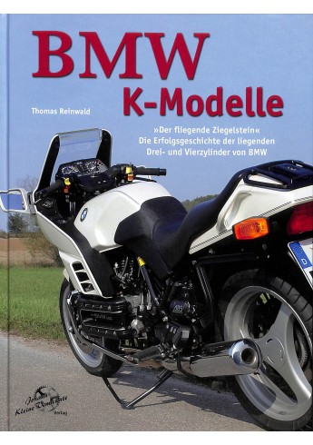 BMW K-Modelle "Der fliegende Ziegelstein" BMW K-Modelle "Der fliegende Ziegelstein"