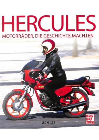 Hercules - Motorräder, die Geschichte machten Hercules - Motorräder, die Geschichte machten