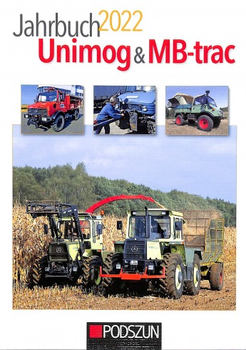 Jahrbuch Unimog & MB-trac 2022 Jahrbuch Unimog & MB-trac 2022