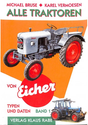 Alle Traktoren von Eicher, Band 1 Voorkant Alle Traktoren von Eicher, Band 1 Voorkant