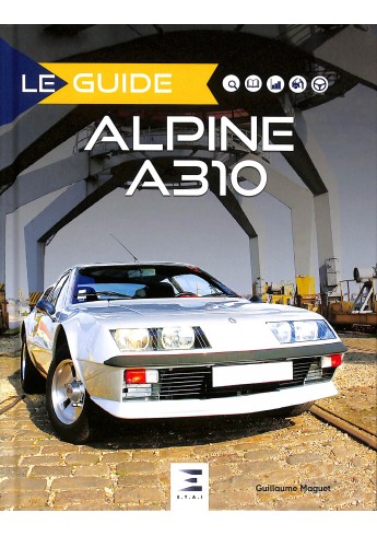 Le Guide Alpine A-310 4 & 6 cylinders 2e editie Le Guide Alpine A-310 4 & 6 cylinders 2e editie
