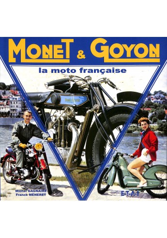 Monet & Goyon - la moto franccaise