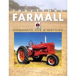 Farmall, cinquante ans d'histoire