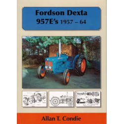 Fordson Dexta 957 E's 1957-1964  Beschrijft de Fordson Dexta 957 van 1957-1964.