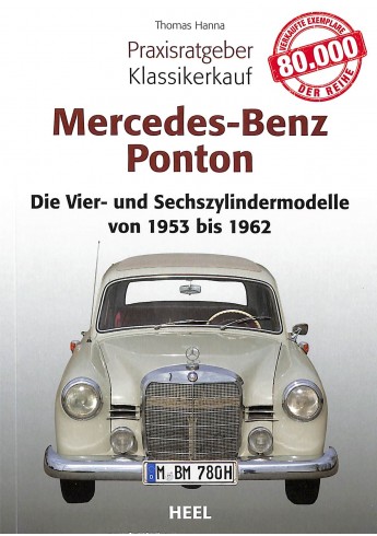 Praxisratgeber Klassikerkauf: Mercedes-Benz Ponton Praxisratgeber Klassikerkauf: Mercedes-Benz Ponton