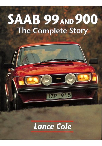 Saab 99 & 900 - The Complete Story Saab 99 & 900 - The Complete Story