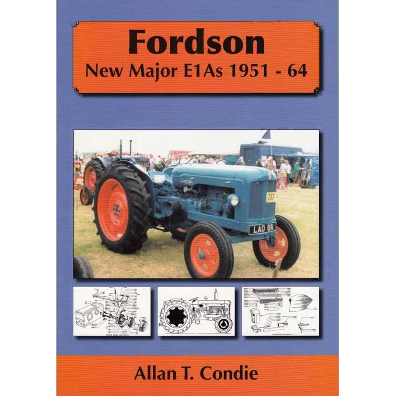 Fordson Major 'New Major E1As' 1951-1964