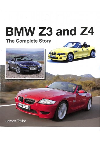BMW Z3 & Z4 - The Comple Story BMW Z3 & Z4 - The Comple Story