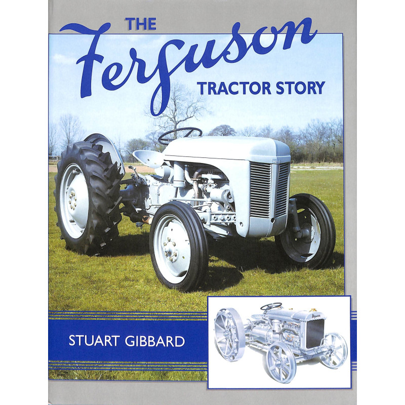 The Ferguson Tractor Story