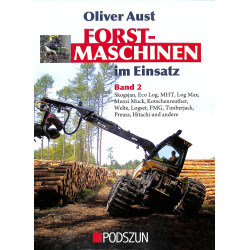 Forstmaschinen im Einsatz Band 2