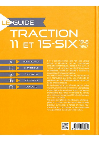Le Guide Traction 11 ET 15-SIX 1945-1957