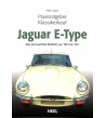 Praxisratgeber Klassikerkauf: Jaguar E-Type Alle 6-Zylinder-Modelle von 1961 bis 1971