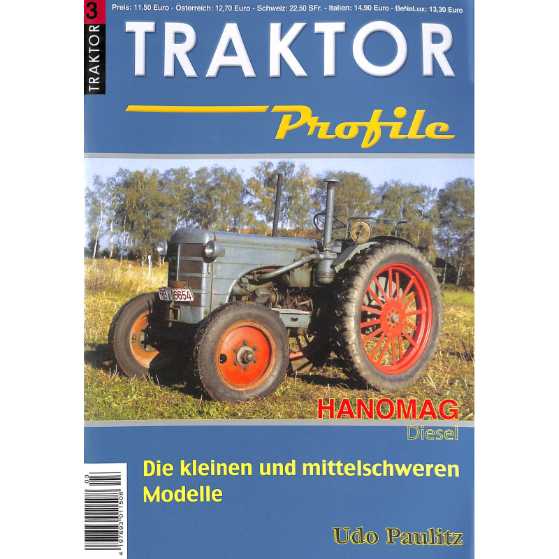 Hanomag, Profile 3 , Die kleinen und mittelschweren modellen