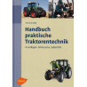 Handbuch praktische Traktorentechnik