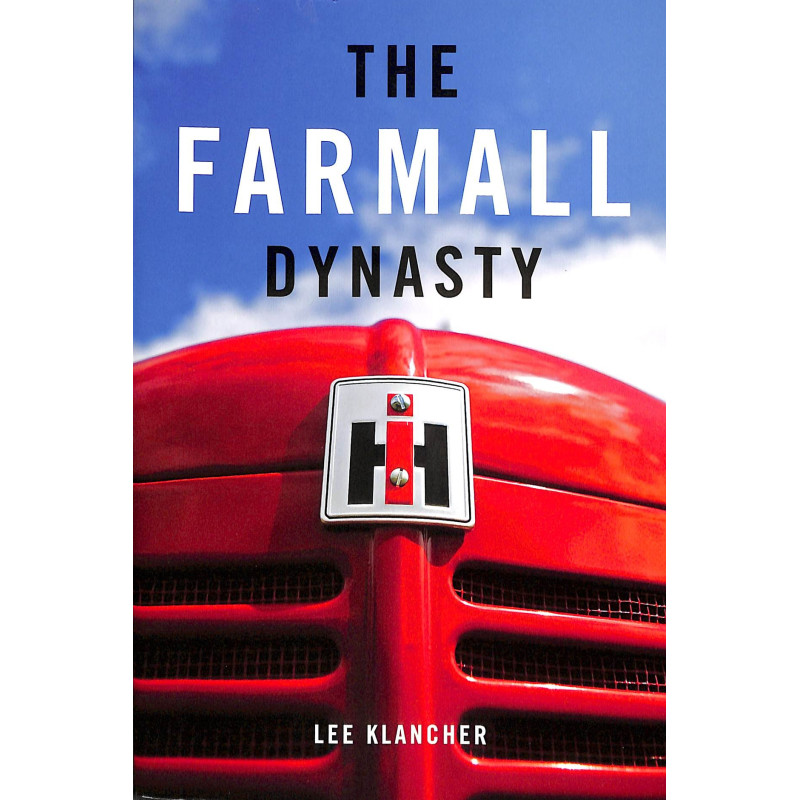 The Farmall Dynasty