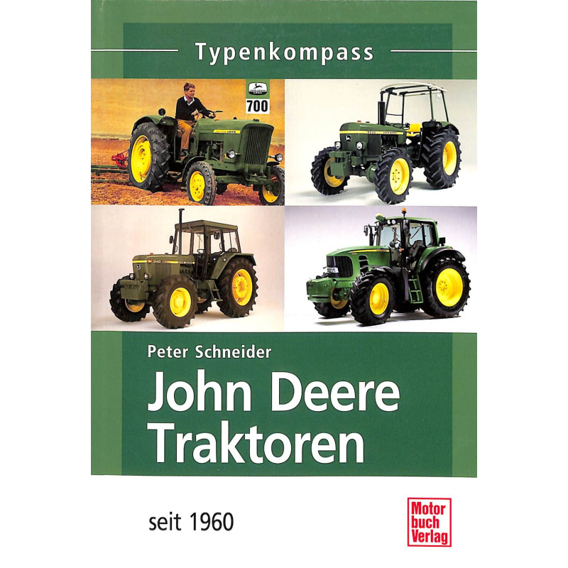 John Deere Typenkompass seit 1960