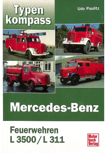 Mercedes Benz Feuerwehren L3500/L311 Mercedes Benz Feuerwehren L3500/L311