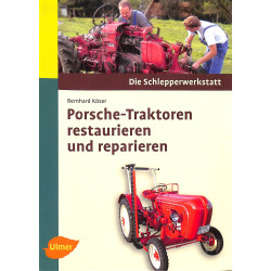 Porsche-Traktoren restaurieren und reparieren