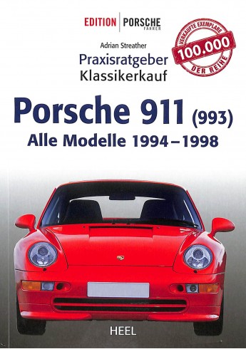 Porsche 911 (993) - Alle Modelle 1994-1998 Porsche 911 (993) - Alle Modelle 1994-1998