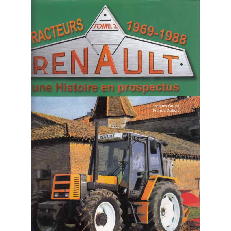 Renault Tracteurs - Tome2-1969-1988 (groen)