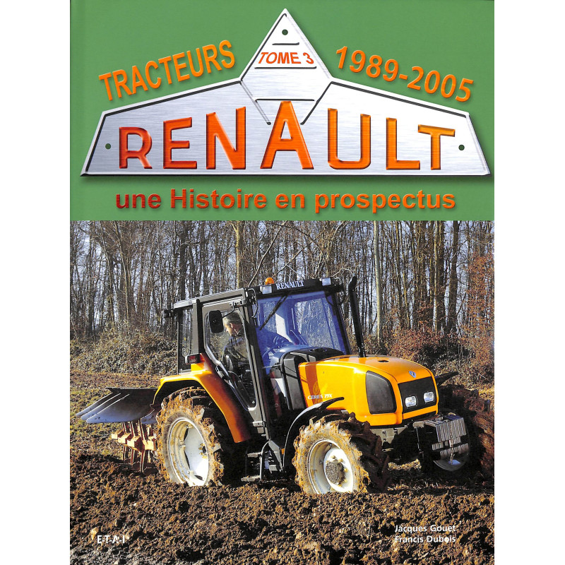 Renault Tracteurs - Tome3-1989-2005 (groen)