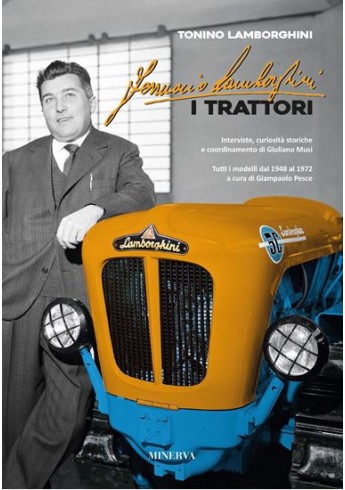FERRUCCIO LAMBORGHINI I TRATTORI FERRUCCIO LAMBORGHINI I TRATTORI